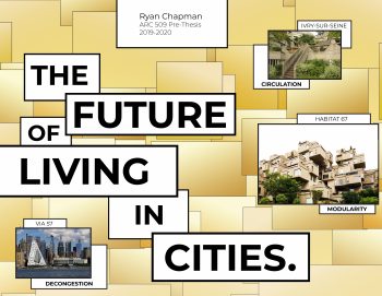 Senior Ryan Chapman's Poster presentation "The Future of Living in Cities"