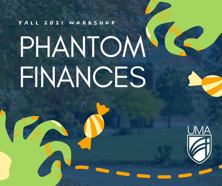 "Fall 2021 workshop - phantom finances"