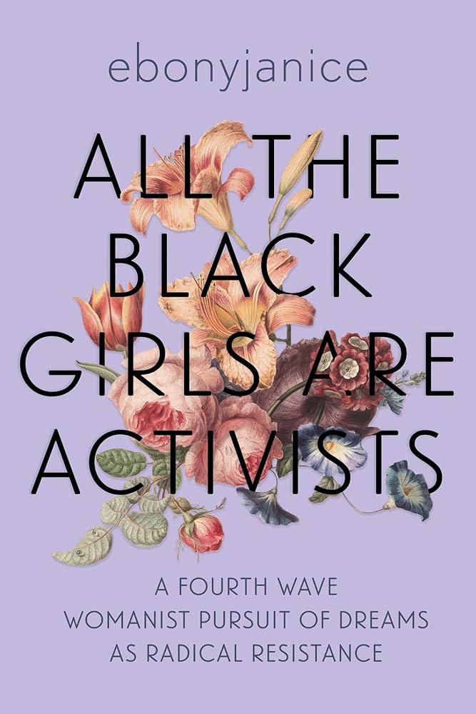 all the black girls are activists book cover