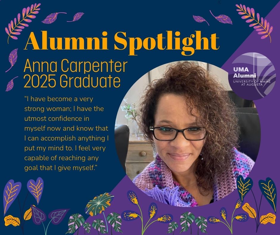 Alumni Spotlight, Anna Carpenter. 2025 Graduate, says " I have become a very strong woman; I have the utmost confidence in myself now and know that I can accomplish anything I put my mind to. I feel very capable of reaching any goal that I give myself."