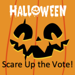 "scare up the vote" on a jack-o-lantern background