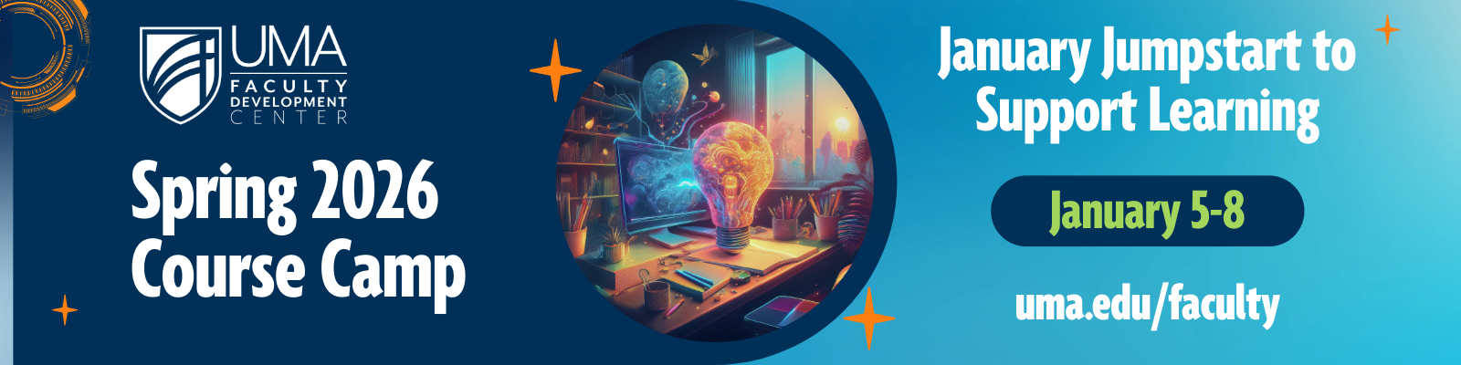 UMA Faculty Development Center advertisement for Spring 2026 Course Camp, happening January 5–8. More information at uma.edu/faculty.