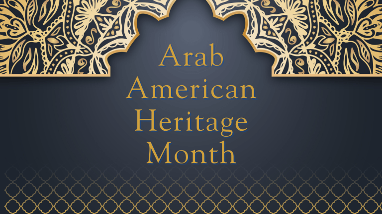 Decorative image with the words Arab American Heritage Month