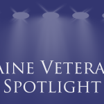 "Maine Veterans Spotlight"