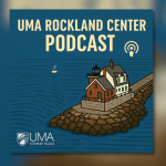 "UMA Rockland Center Podcast"