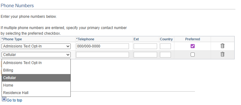 Form section titled “Phone Numbers” with instructions to enter phone numbers and select a preferred contact. Two rows are visible: one for “Admissions Text Opt-In” with a phone number entered and marked as preferred, and one for “Cellular” with empty fields. The “Phone Type” dropdown in the second row is expanded, showing options including Admissions Text Opt-In, Billing, Cellular (highlighted), Home, and Residence Hall. Fields for telephone, extension, and country appear in each row, along with checkboxes for preferred selection and delete icons. Buttons for “Add a Phone Number” and “Save” are below, plus a “Go to top” link.